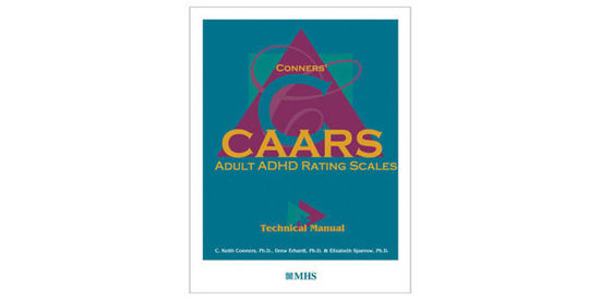 Picture of CAARS (Conners’ Adult ADHD Rating Scales) Technical Manual.  North Tonawanda, NY: Multi-Health Systems, Inc. SKU: ML-12G